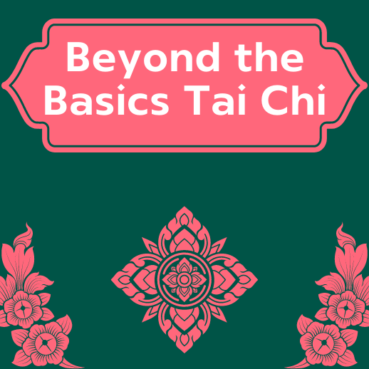 Image for event: Beyond the Basics Tai Chi